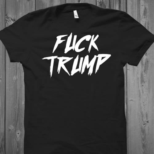 F__K Trump T-shirt