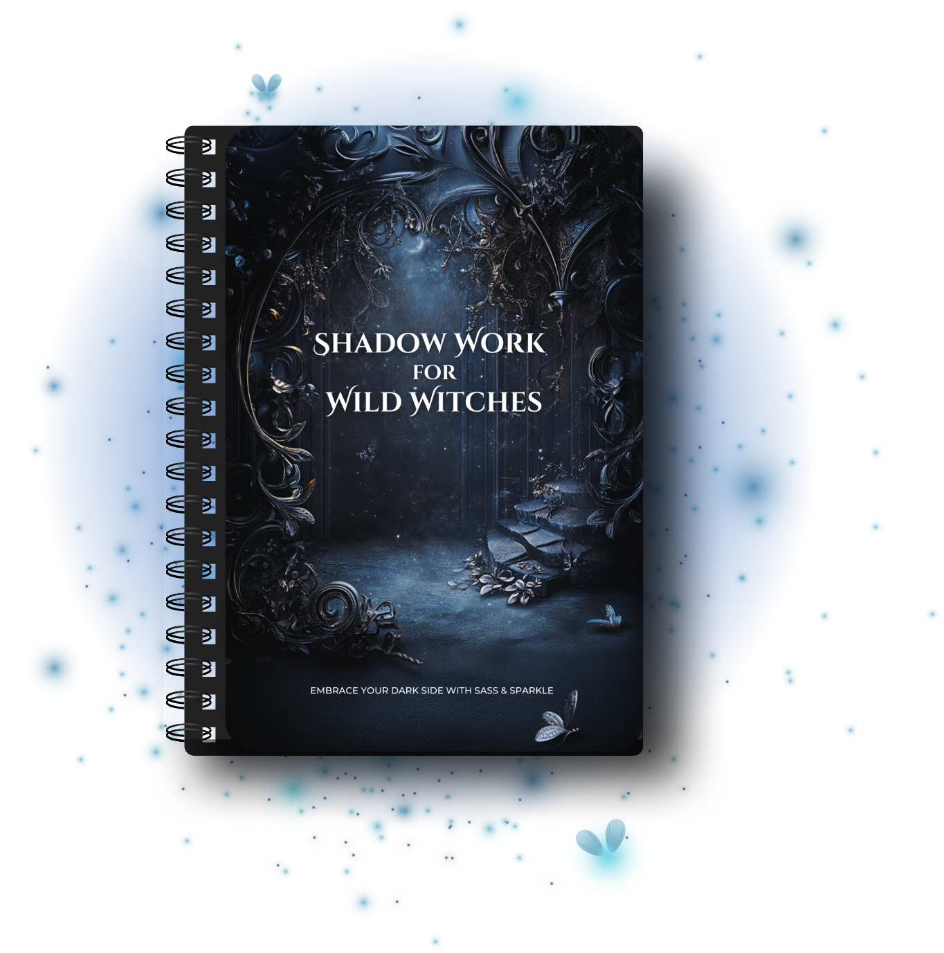 π Shadow Work for Wild Witches: Embrace Your Dark Side with Sass & Sparkle- DIGITAL DOWNLOAD