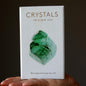 Crystals: The Stone Deck 78 Cards to Energize Your Life