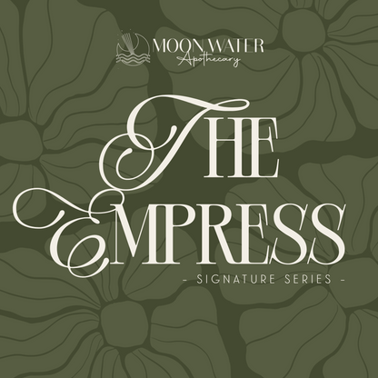 The Empress - *Signature Series* -- Neroli, Ylang Ylang & Sage