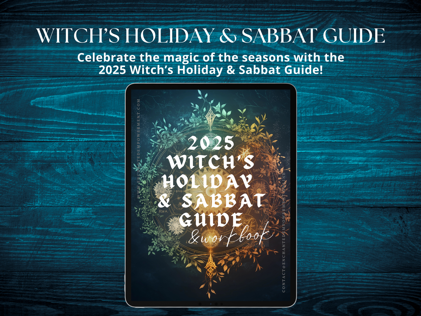 2025 Witch's Holiday & Sabbat Guide w/FREE Digital Download